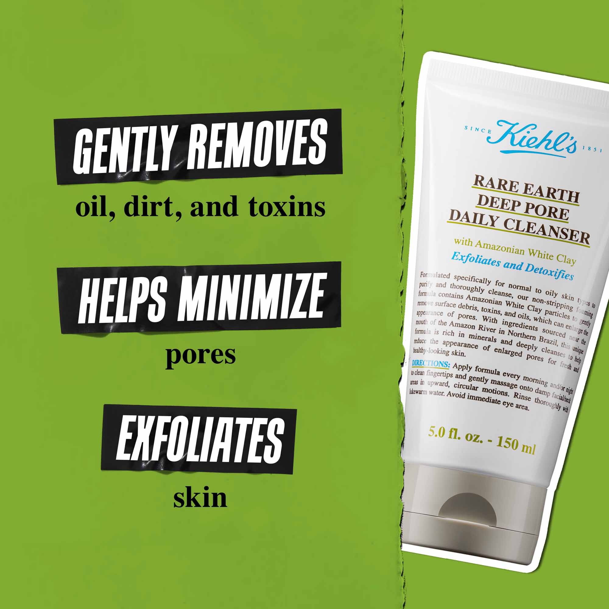 Un tube de Rare Earth Deep Pore Daily Cleanser sur fond vert avec le texte : « Elimine en douceur la salete, l'exces de sebum et les toxines. Minimise l'apparence des pores. Exfolie et nettoie la peau en profondeur. »